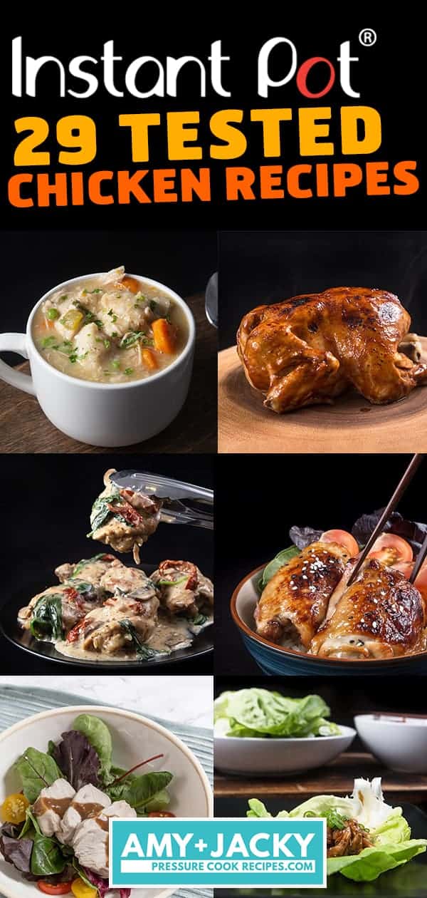 29 Easy Instant Pot Chicken Recipes: Instant Pot Whole Chicken, Instant Pot Chicken Breasts, Instant Pot Chicken Thighs, Instant Pot Chicken Wings, Instant Pot Chicken Legs, Instant Pot Chicken and Rice, Instant Pot Chicken and Potatoes, Healthy Instant Pot Chicken Recipes. #instantpot #instantpotrecipes #pressurecooker #recipes #chicken #easy