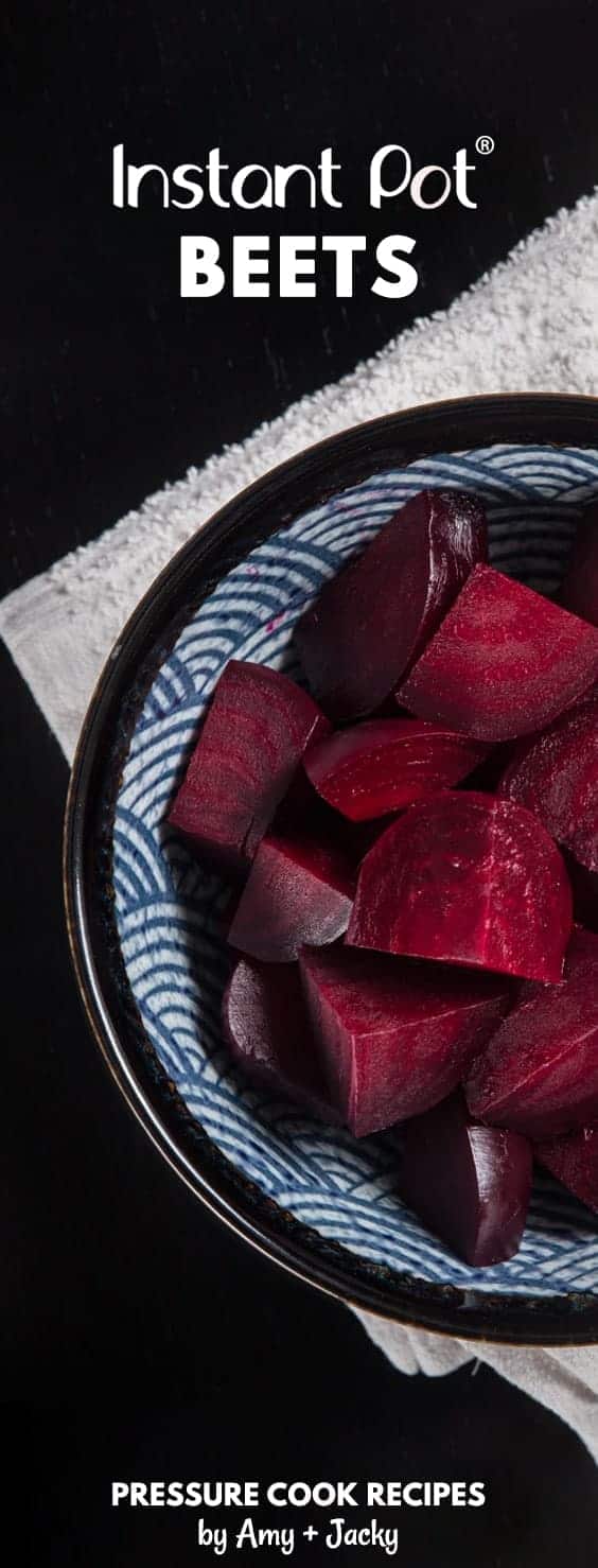 Make Instant Pot Beets Recipe (Pressure Cooker Beets): super easy to make for salads, soups, pickled snacks, desserts, puree, smoothies. Gluten-free, paleo, whole food, vegetarian, vegan.