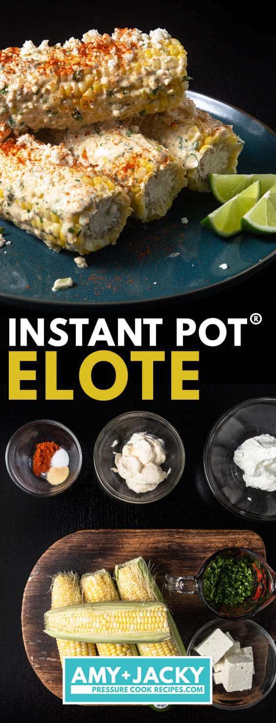 Instant Pot Elote | Instant Pot Mexican Street Corn | Instant Pot Corn on the Cob | Mexican Corn Recipe | Pressure Cooker Corn | Street Food Recipes | Instant Pot Recipes | Side Dishes | BBQ Recipes #instantpot #recipes #easy #mexican