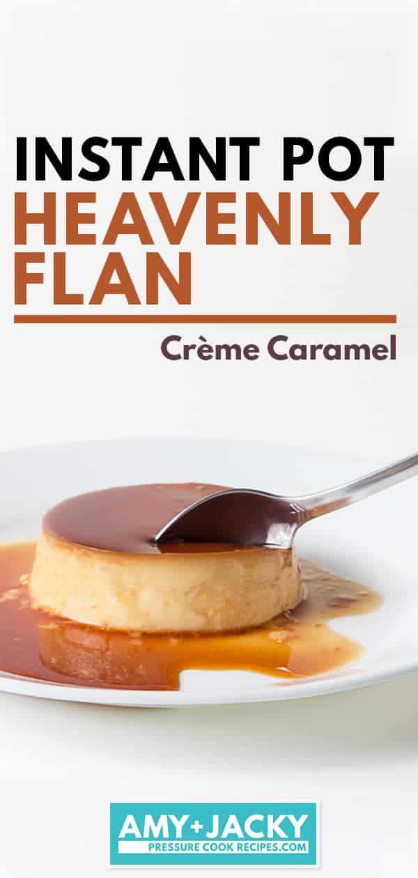 Instant Pot Flan | Instant Pot Creme Caramel | Pressure Cooker Flan | Pressure Cooker Creme Caramel | Instapot Flan | Instant Pot Caramel Custard | Instant Pot Caramel Pudding | Instant Pot Dessert | Dessert Recipes #instantpot #recipes #dessert