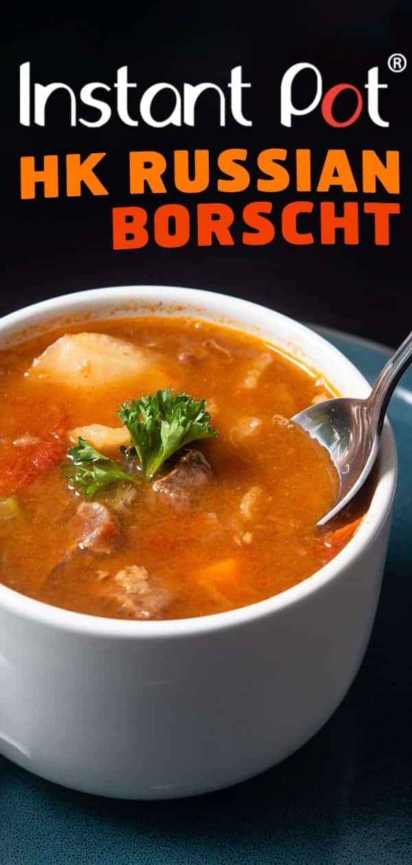 Instant Pot HK Borscht Soup | Pressure Cooker HK Borscht Soup | Instant Pot Soup | Pressure Cooker Soup | Instant Pot Recipes | Pressure Cooker Recipes #instantpot #pressurecooker #soup #recipes #easy #chinese #healthy