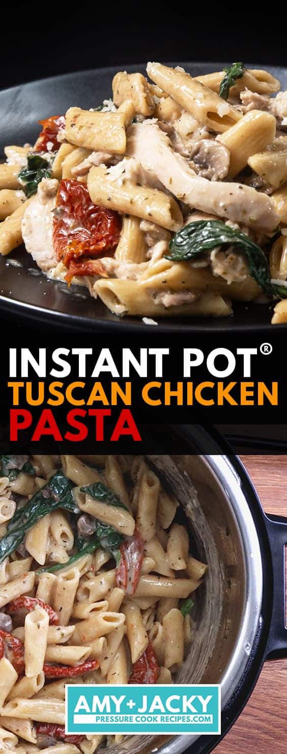 Instant Pot Tuscan Chicken Pasta | Pressure Cooker Tuscan Chicken Pasta | Instant Pot Pasta | Instant Pot Chicken Recipes | easy pasta recipes | chicken dinner ideas | easy chicken recipes | chicken pasta recipes #AmyJacky #InstantPot #PressureCooker #recipes #easy #chicken