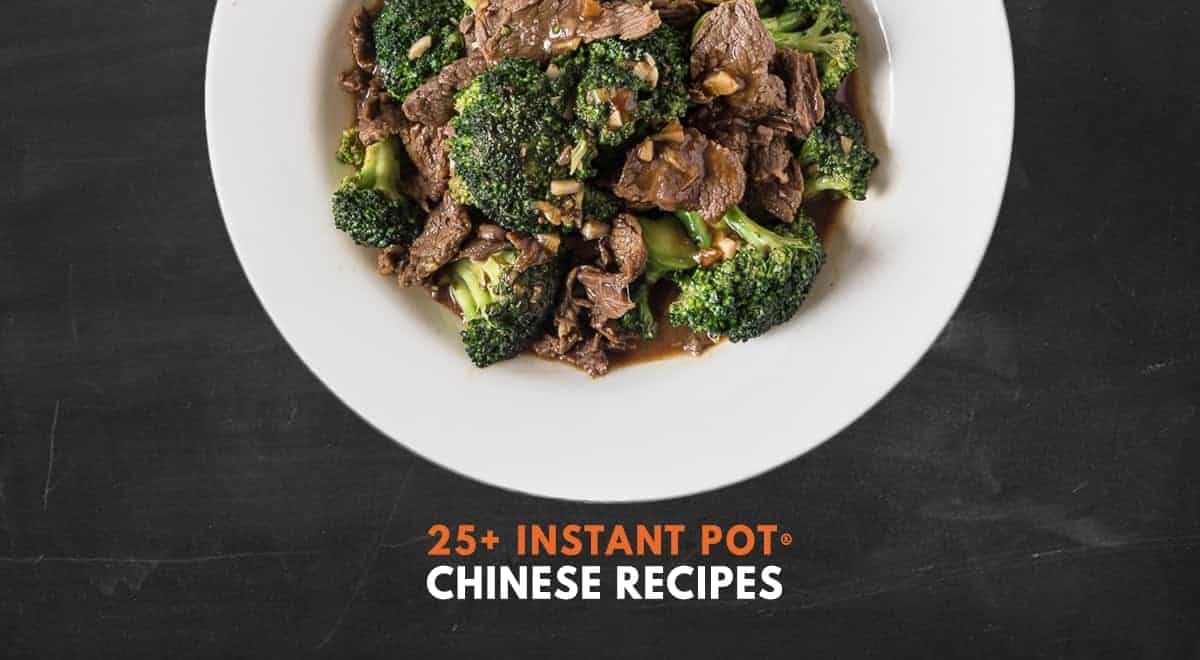 Pressure Cooker Chinese Recipes & Instant Pot Chinese Recipes: Skip the takeout and make these recipes!