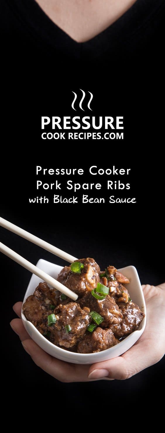 5 mins prep to make this popular dim sum pressure cooker spare ribs with black bean sauce. Tender, moist, and juicy pork spare ribs is perfect over rice.